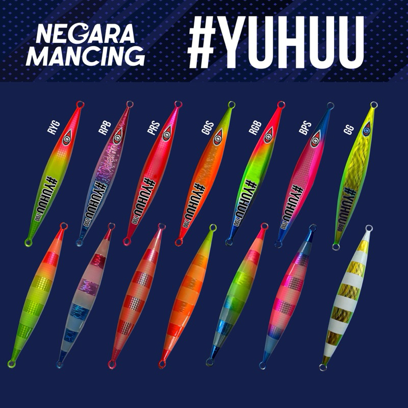 JIG YUHUU 600GRAM / 700GRAM / 800GRAM / NEGARA MANCING