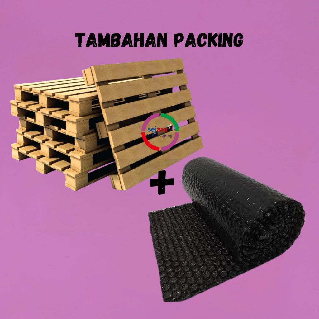 

Tambahan Packing Kayu + Bubble Warp