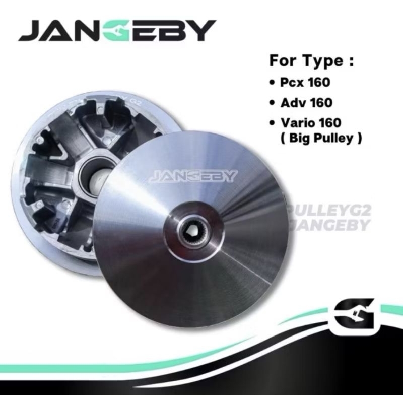 PULLEY CUSTOM JANGEBY G2 PCX 160 ADV 160 STYLO 160 ORIGINAL