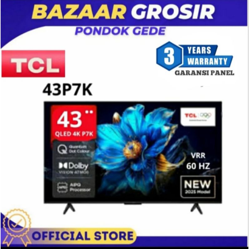 TCL QLED 43INCH 50INCH 55INCH 65INCH 75INCH P7K - 4K QUANTUM DOT UHD TV HVA PANEL SCREEN - 43P7K - 5