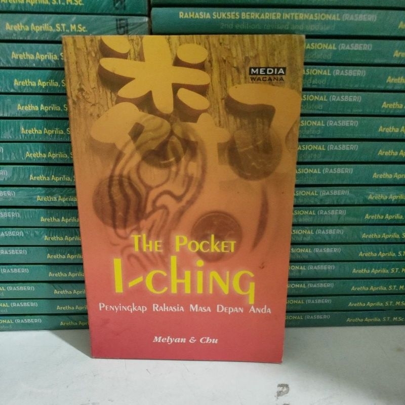 Buku The Pocket I-Ching Penyimgkap Rahasia Masa Depan Anda