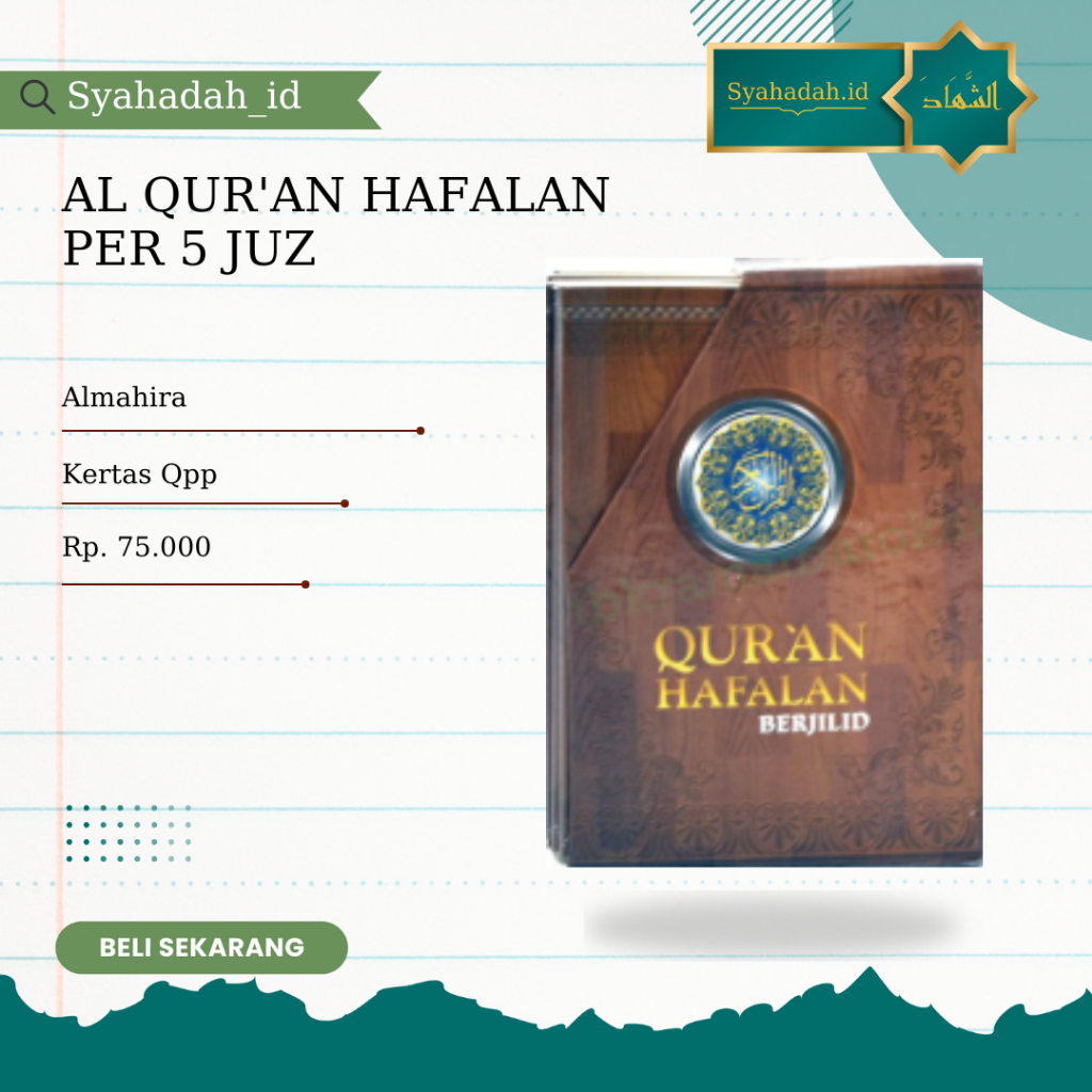AL QURAN HAFALAN PER 5 JUZ ALMAHIRA