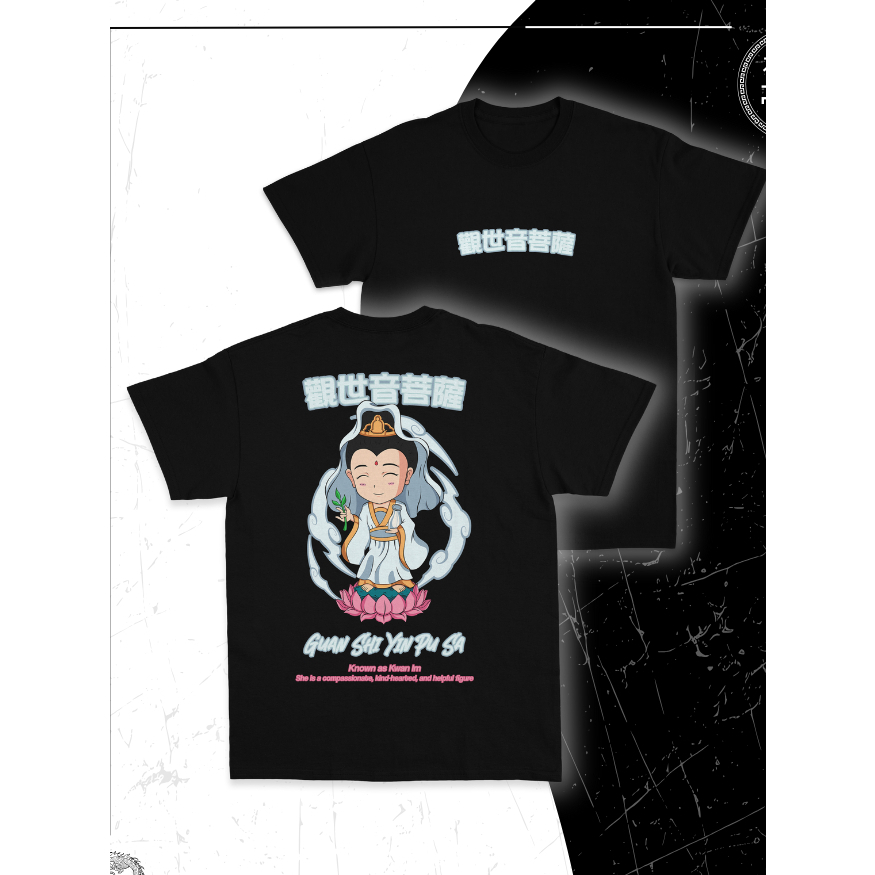 Kaos Chinese Culture Art Guan Shi Yin Pu Sa / Kwan Im Hitam