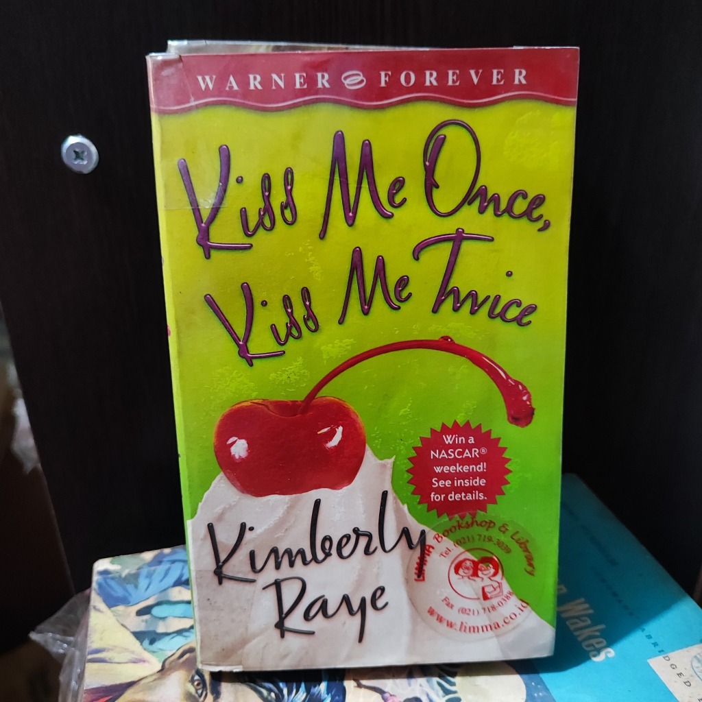 Kimberly Raye: Kiss Me Once, Kiss Me Twice