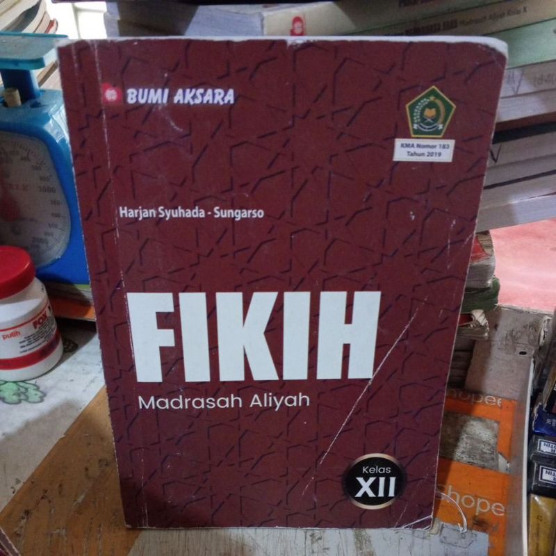 BUKU FIKIH UNTUK MADRASAH ALIYAH KELAS XII/12 KURIKULUM KMA 2019 PENERBIT BUMI AKSARA