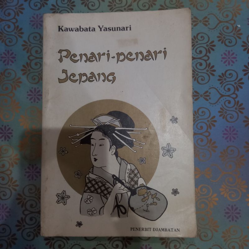 Kawabata Yasunari Penari-Penari Jepang - Djambatan