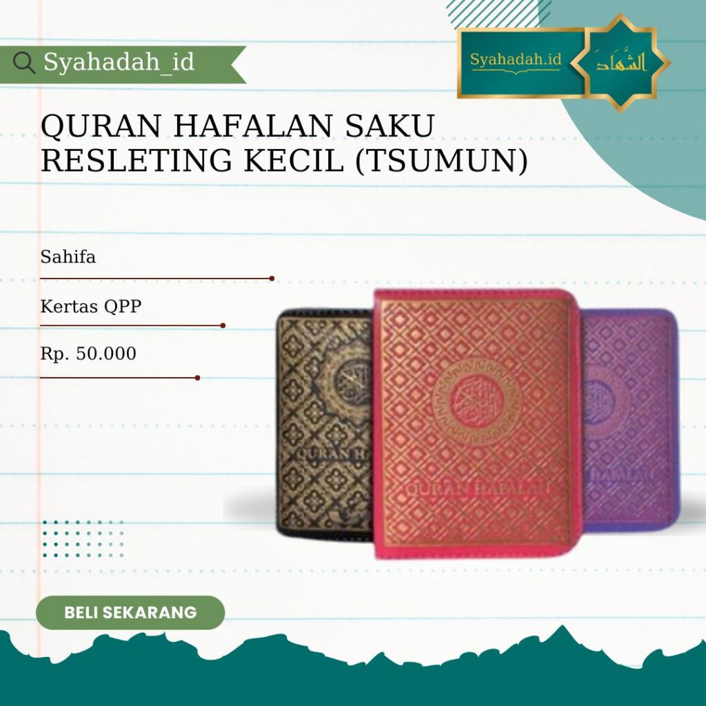 AL QURAN HAFALAN SAKU RESLETING KECIL TSUMUN SAHIFA