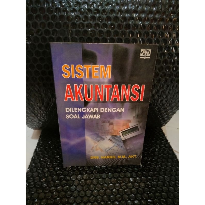 buku sistem akuntansi di lengkapi soal jawab oleh Drs narko