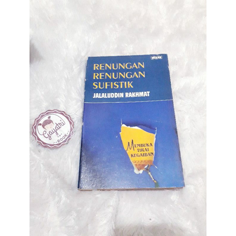 Renungan-Renungan Sufistik -- BUKU NONFIKSI/AGAMA ISLAM (Jalaluddin Rakhmat)