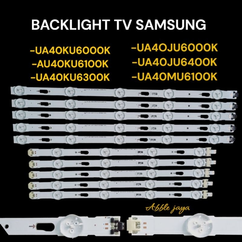 BACKLIGHT TV SAMSUNG 40 INCH TIPE UA-40KU6000K-UA-40KU6100K-UA-40KU6300K-UA-40JU6000K-UA-40JU6400K-U