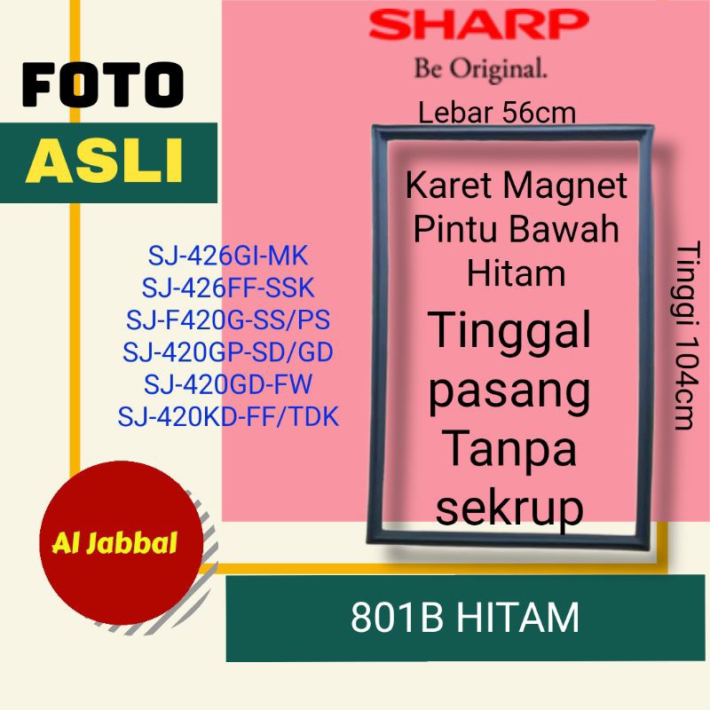 Karet magnet kulkas sharp 2 pintu SJ-426 SJ-F420 SJ-420GP SJ-450GP original