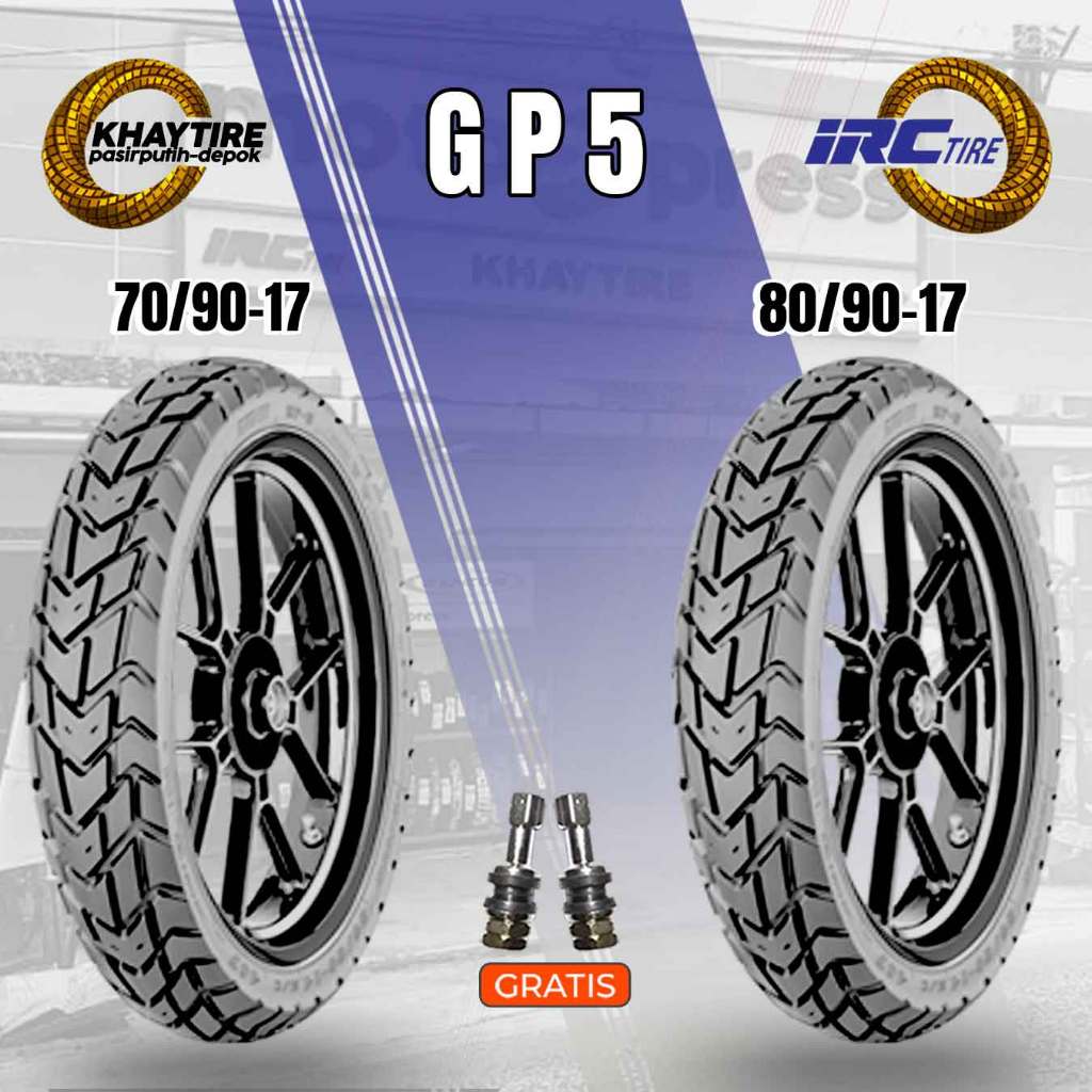 Sepasang Ban Motor Bebek IRC GP5 70/90-17 dan 80/90-17 Tubeless