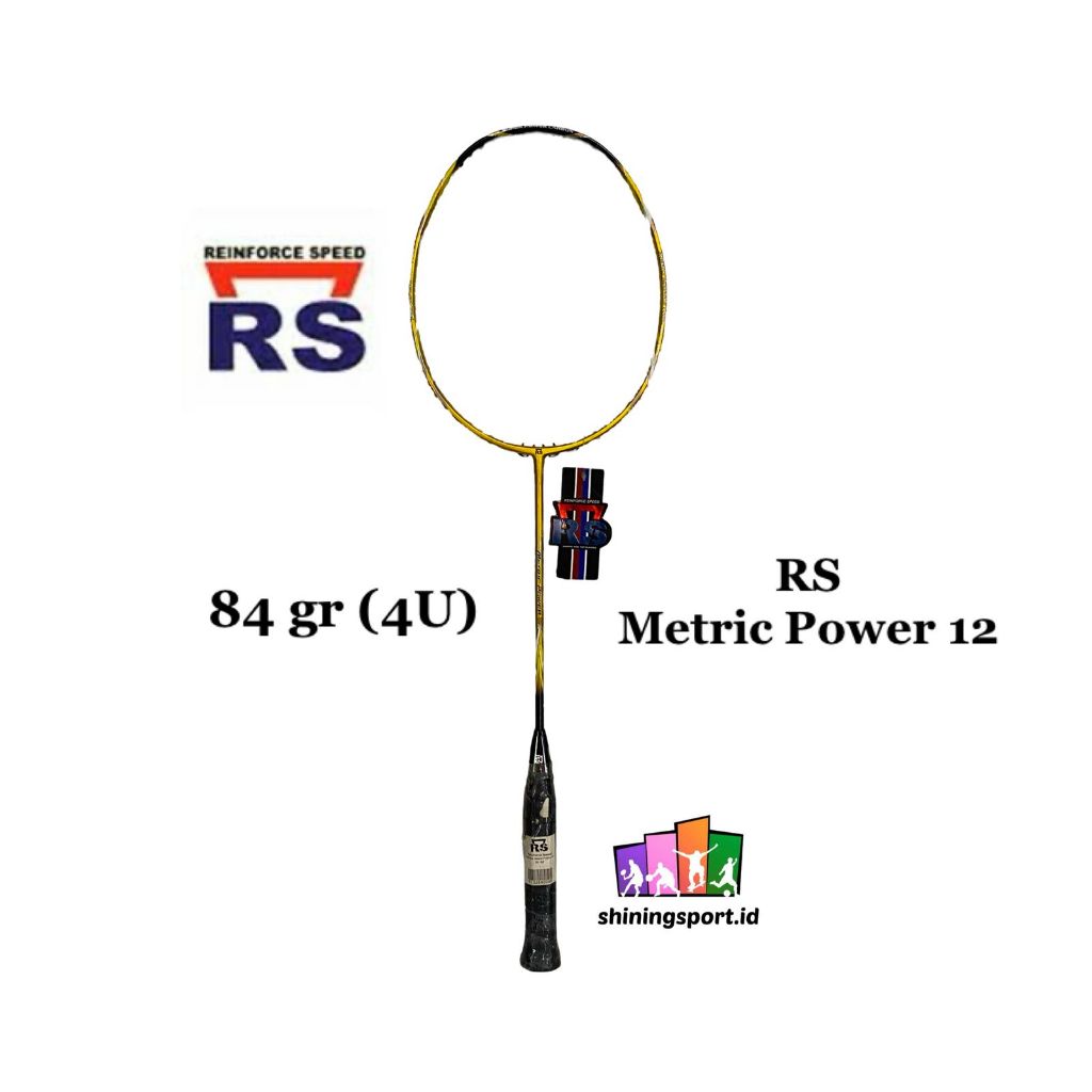 Raket Badminton RS Metric Power 12 (+ FREE TAS DOUBLE RESLETING, KAOS & SENAR + FREE JASA PASANG)