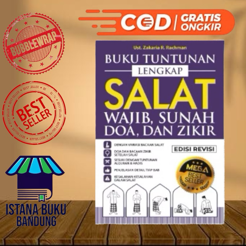 Buku Tuntunan Lengkap Salat Wajib Sunah Doa Dan Zikir Edisi Revisi - Zakaria R. Rachman