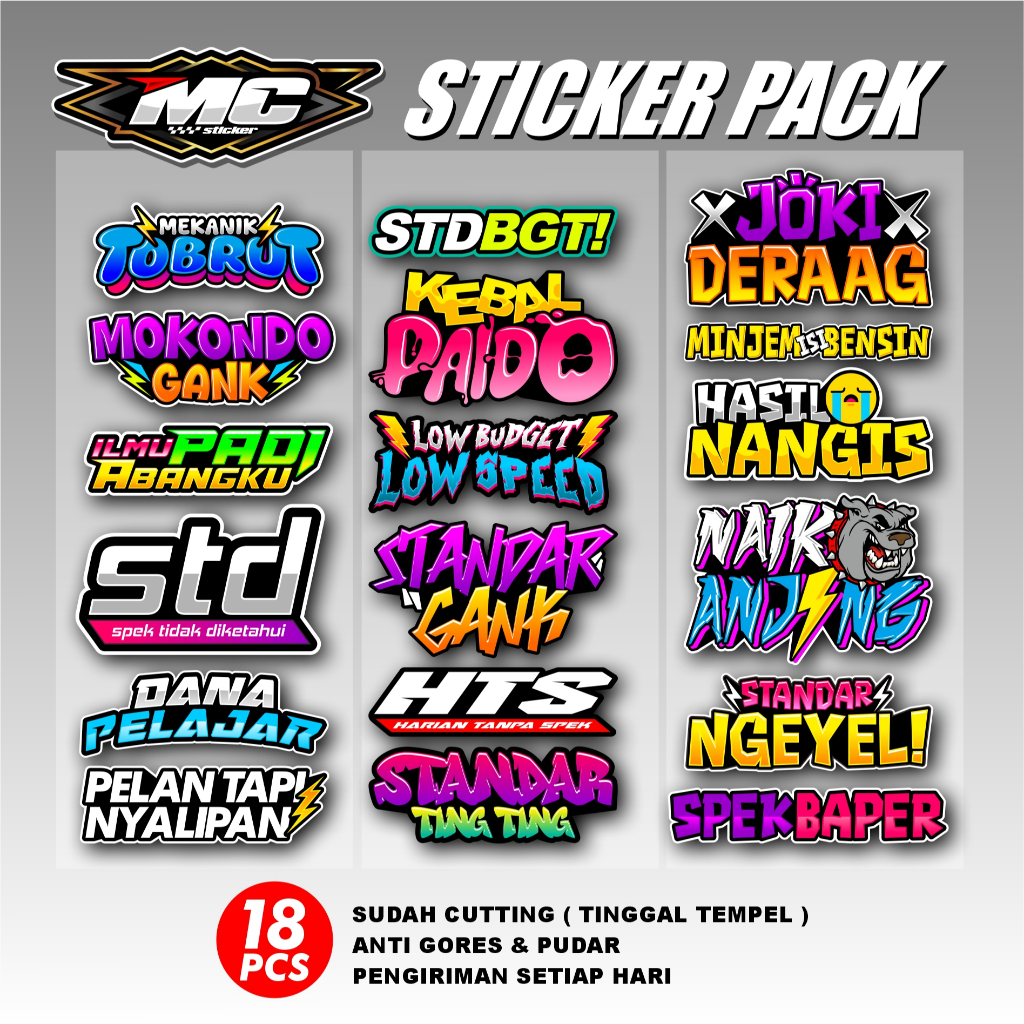 

ISI 18 PCS Stiker Pack Kata Kata Viral Racing Sticker Mekanik Tobrut Mokondo Gank STD Kebal Paido Low Speed Low Budged Standar Gank Spek Baper