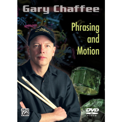 [Gary Chaffee] Phrasing and Motion - video Drums lesson tutorial