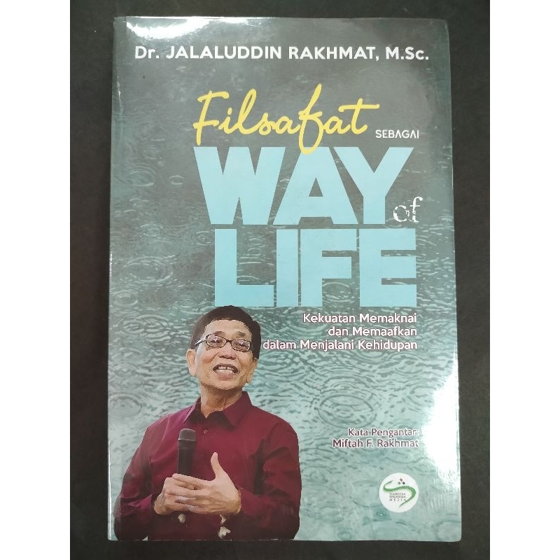 FILSAFAT SEBAGAI WAY OF LIFE/ SIMBIOSA REKATAMA MEDIA
