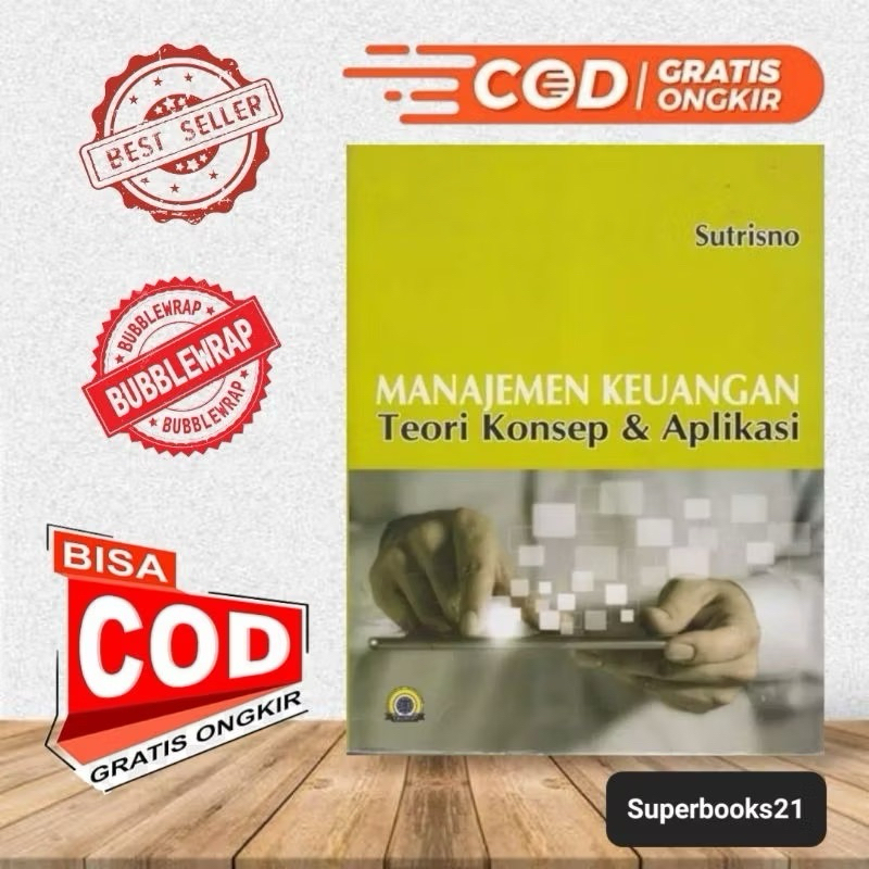 Buku Manajemen Keuangan Teori Konsep & Aplikasi _ Sutrisno