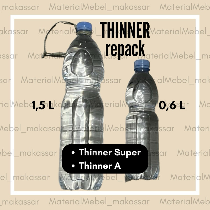 Thinner Super / Thinner A repack kemasan botol