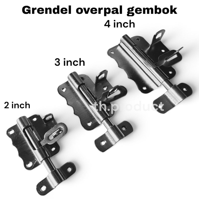 Grendel Overpal 2 in 3 in 4 in - Grendel Selot Slot Overpal Gembok Stainless Steel