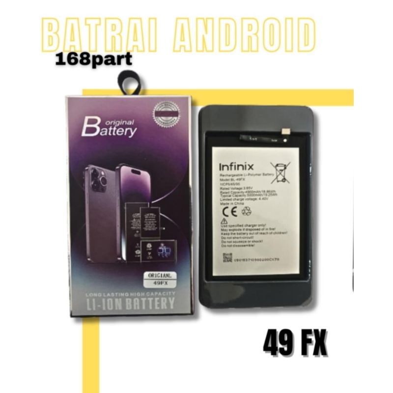 BATERAI INFINIX BL-49FX; BL-49KX; BL-49LX; BL-49HX; BL-58BX