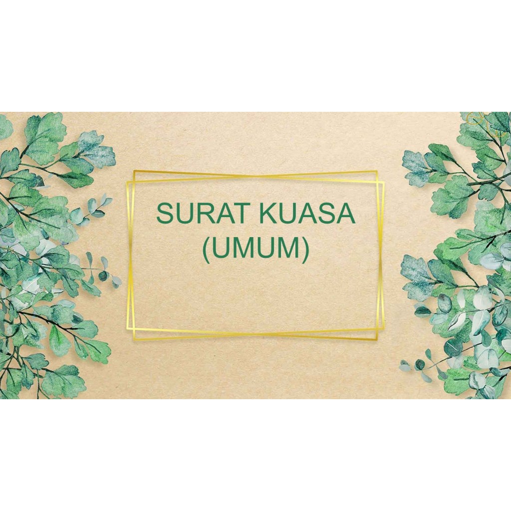 

PEMBUATAN SURAT KUASA UMUM I SURAT MENYURAT I HARGA TERJANGKAU, PROFESIONAL DAN AMAN