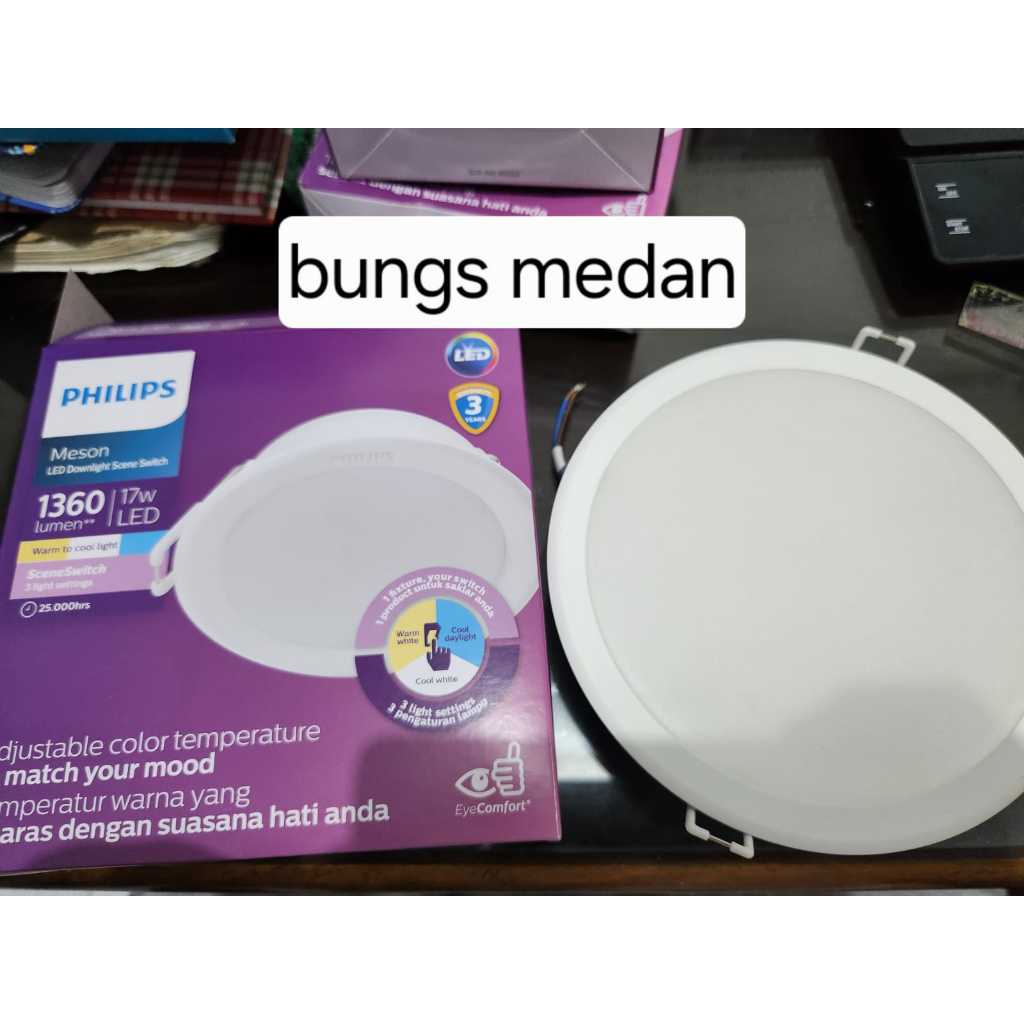 Lampu Led PHILIPS MESON tricolor TRI COLOR 3WARNA PUTIH KUNING 17w 17 Watt Tanam PANEL DOWNLIGHT BUL