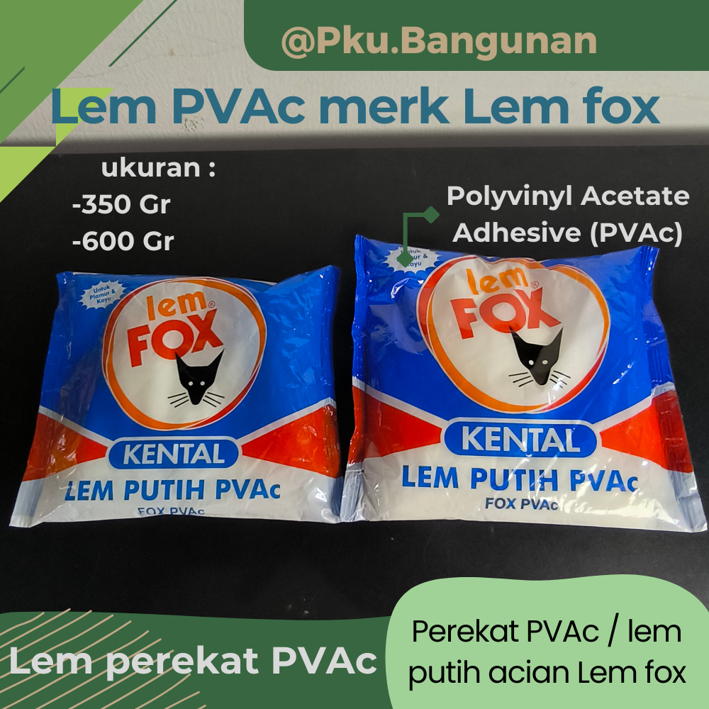 

Lem Putih LEM FOX / Perekat PVAc serbaguna / Lem Refill bungkus biru 350 & 600 Gram