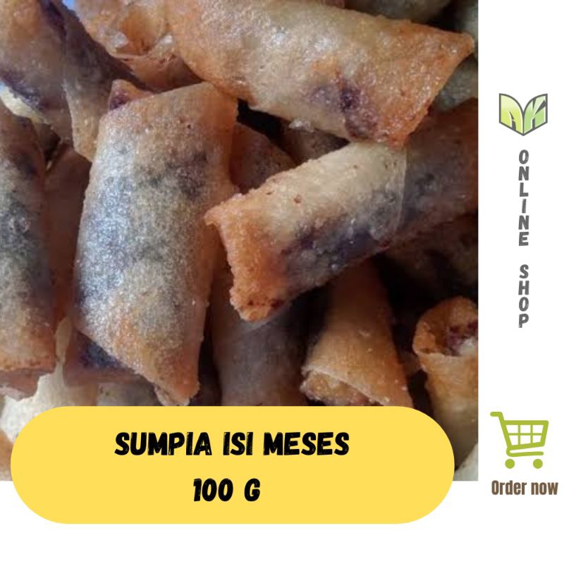 

Sumpia Isi Meses 100 Gram
