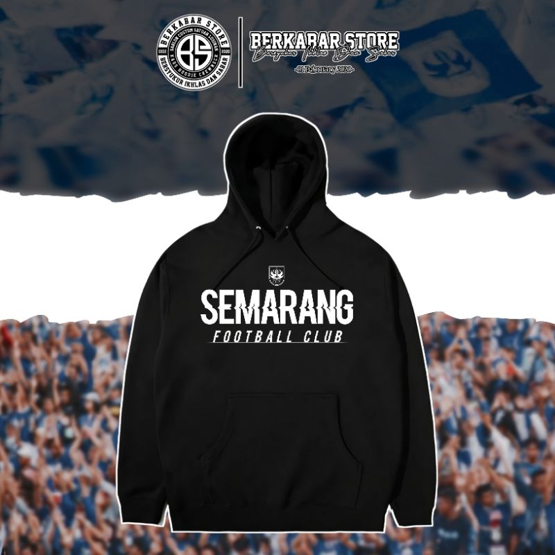 Hoodie Casuals PSIS Semarang Football Club [Plastisol] •BerkabarStore•