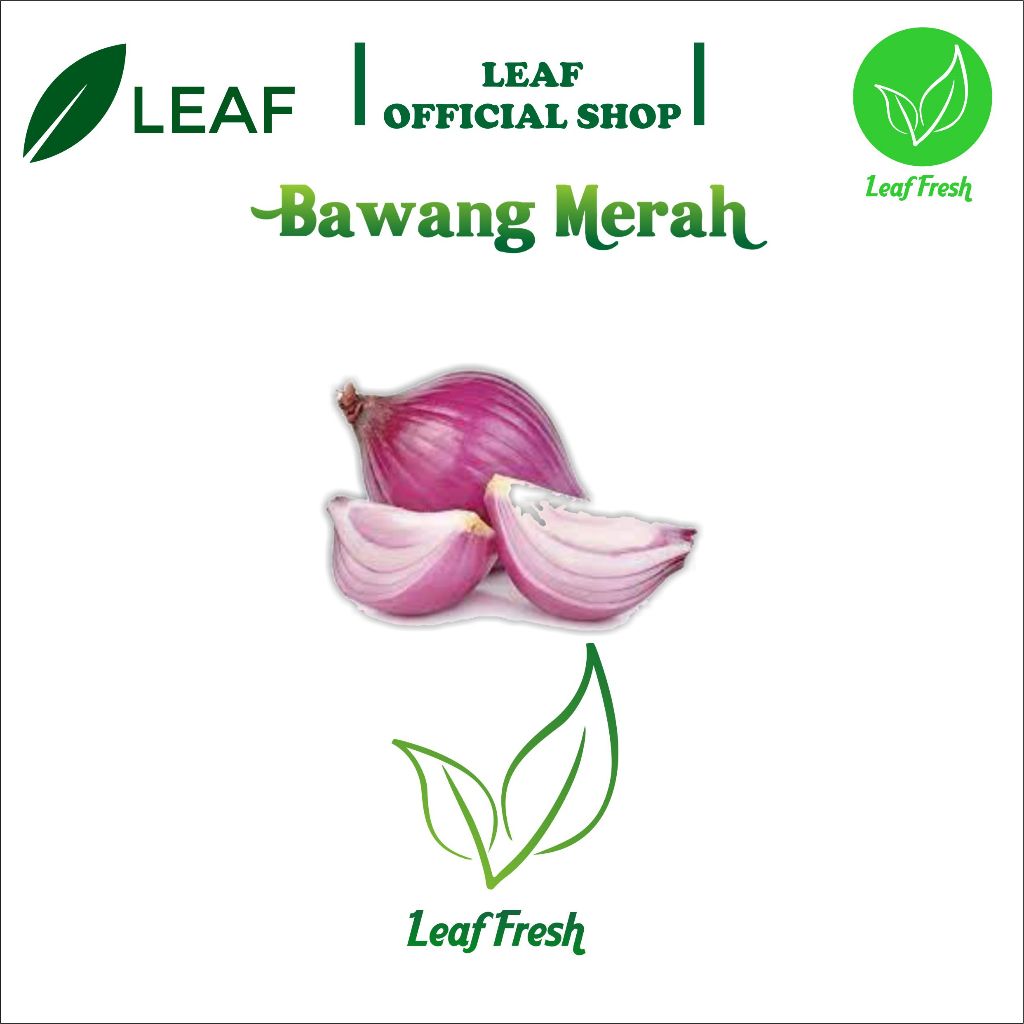 

BAWANG MERAH LOKAL BY LEAF FRESH