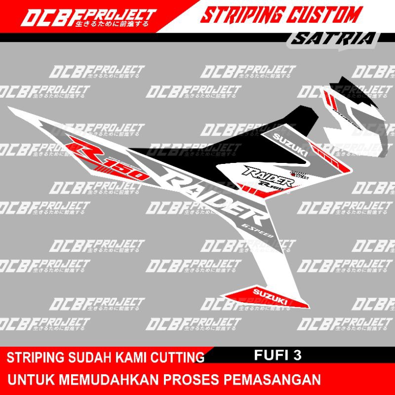 STRIPING CUSTOM SATRIA FU Fi RAIDER R150
