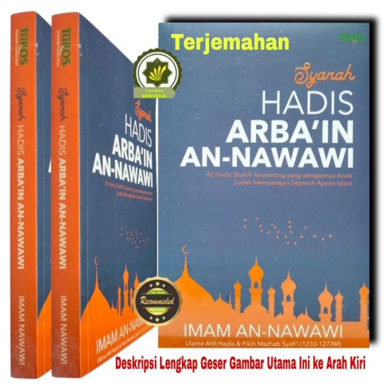 Buku Terjemah Hadits SYARAH HADIS ARBA'IN AN-NAWAWIYAH Kumpulan Hadis 42 Hadis Arbain Hadits Shahih 