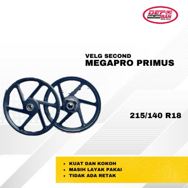 VELG SECOND NEW MEGAPRO PRIMUS 215/140 R18 ( ORIGINAL & LAYAK JALAN )