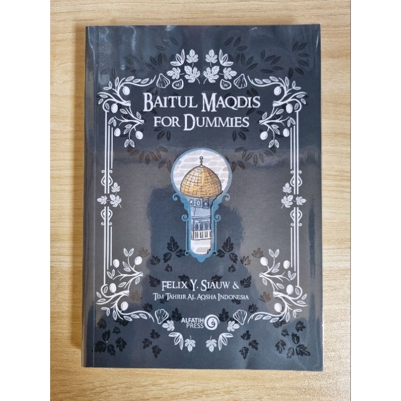 Buku Ustadz Felix Y. Siauw (Baitul Maqdis for Dummies, Muhammad Al-Fatih 1453, Syar'i Traveler, Beyo