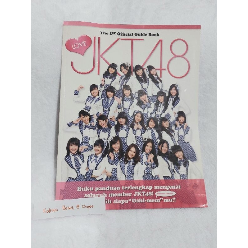 [READY] LOVE JKT48 The 1st Official Guide Book Gen 1 120++ Halaman LIKE NEW