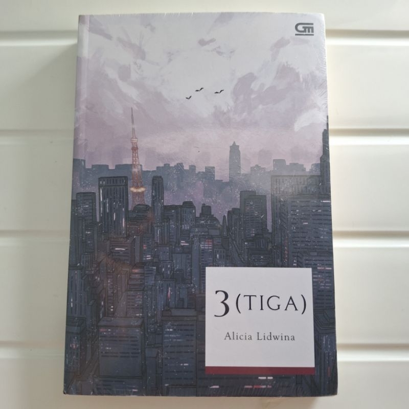 [ORIGINAL] Novel 3 tiga - alicia lidwina