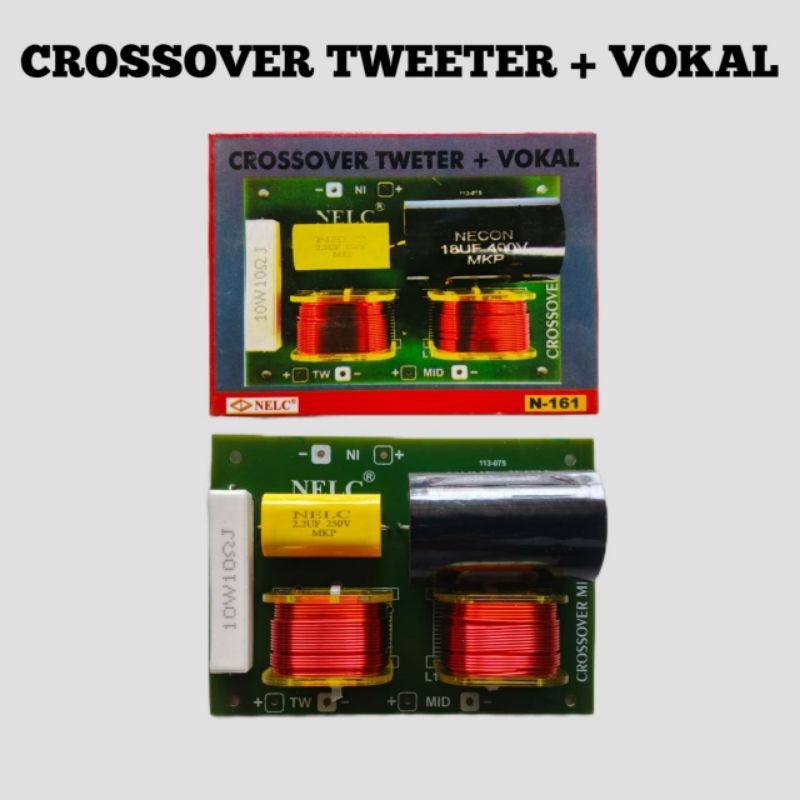 CROSSOVER PASIF 2 WAY TWETER + MIDLE NELC N 161