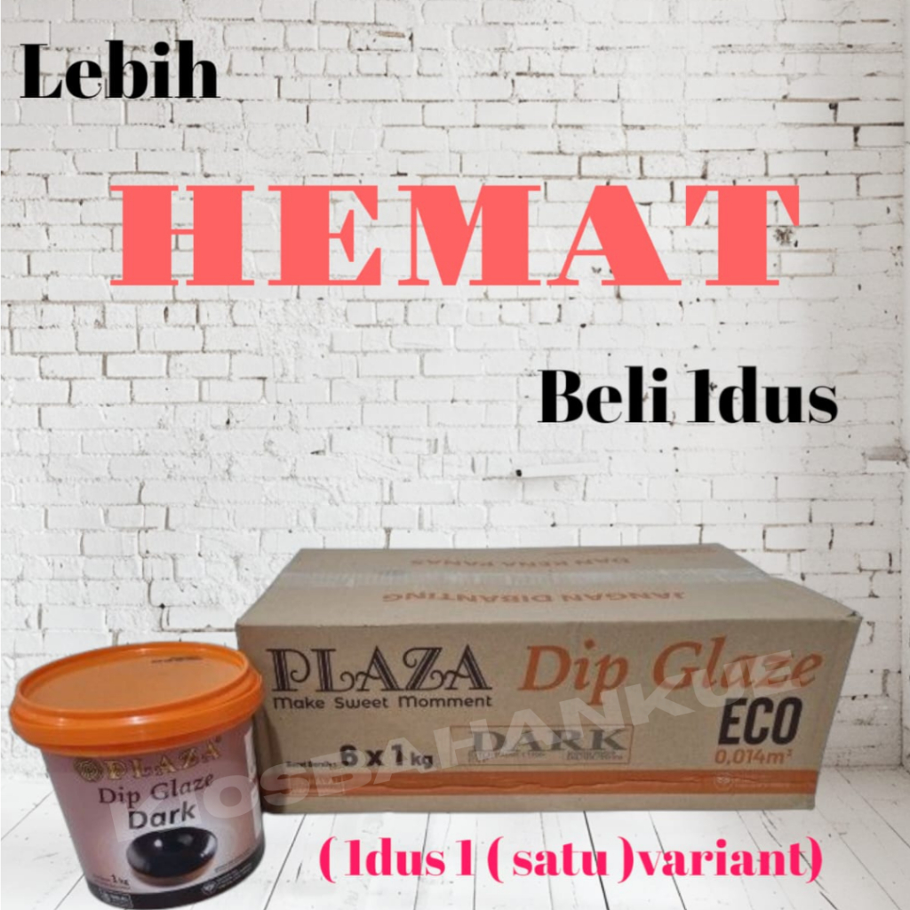 

Plaza Dip Glaze Eco 1dus ( 1DUS 1VARIANT )