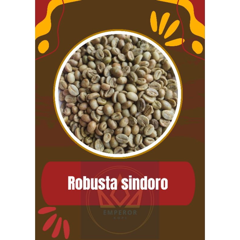 

Greenbean / Biji Kopi Robusta Sindoro 1kg