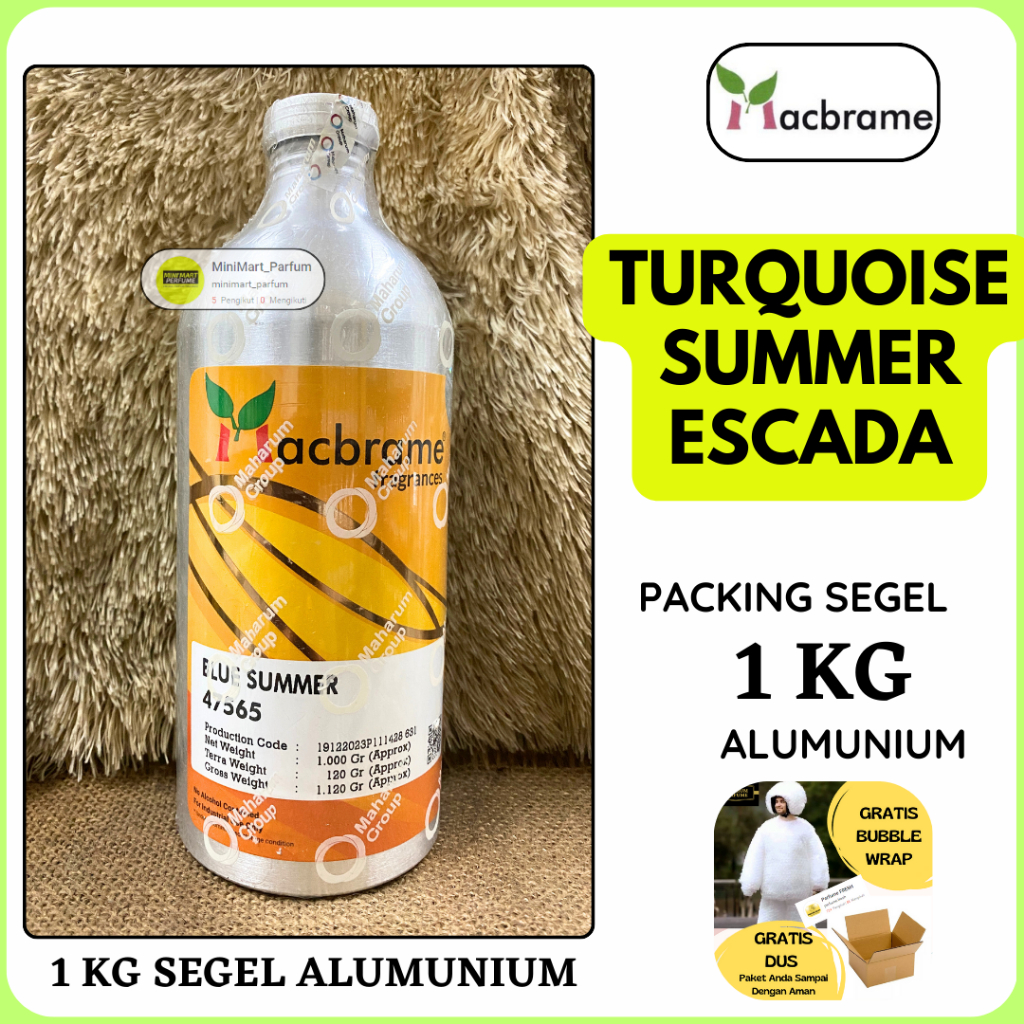 Bibit Parfum Macbrame - BLUE SUMMER Berkualitas 1 KG SEGEL Alumunium MACBRAME