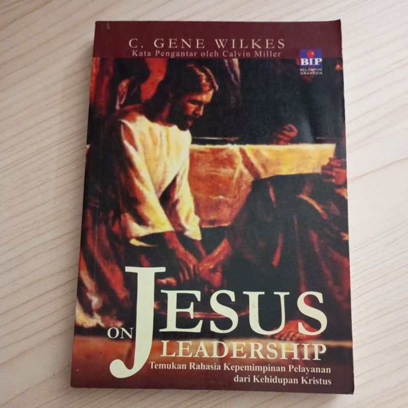 BUKU JESUS ON LEADERSHIP OLEH WILKES