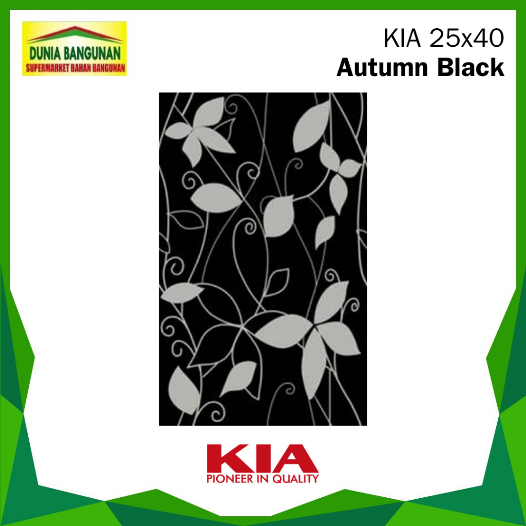 Keramik 25x40 KIA Autumn Black Keramik Dinding/ Keramik Glossy/ Keramik Dapur / Keramik Kamar Mandi