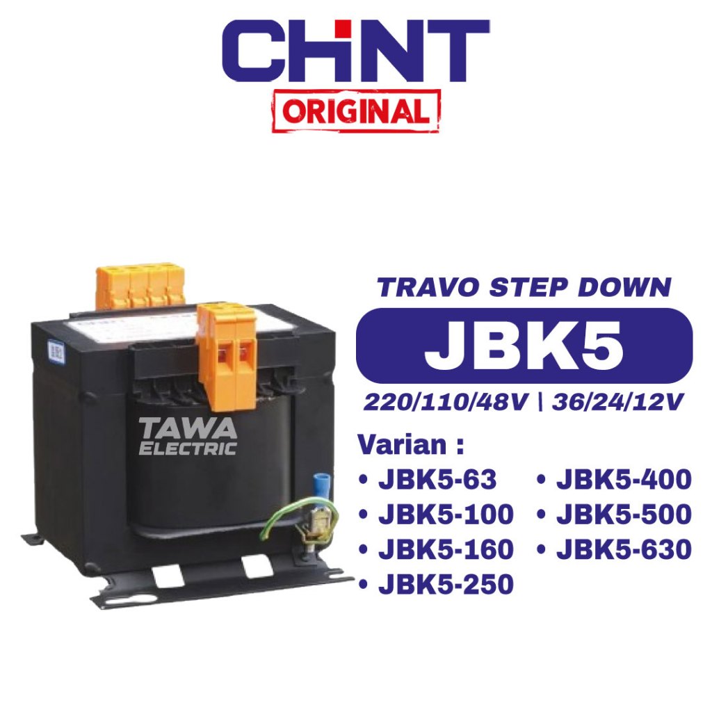 Chint JBK5 Transformer Trafo Step Down 63VA 100VA 160VA 250VA 400VA 500VA 630VA IN 380V 220V