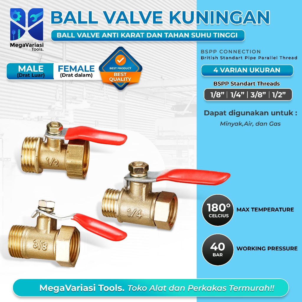 BALL VALVE / STOP KRAN / KERAN KUNINGAN male to female M-F 1/4 1/2 3/8 1/8