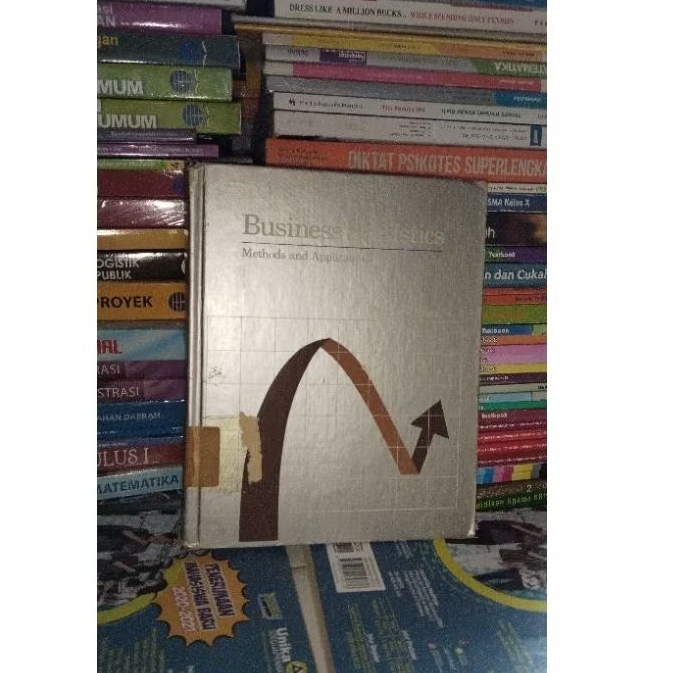 

ORIGINAL BUKU BUSINESS STATISTICS METHODS AND APPLICATIONS