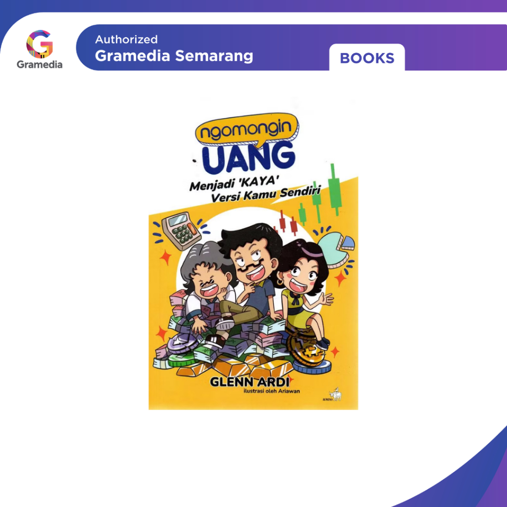 Gramedia - Ngomongin Uang : Menjadi ‘Kaya’ Versi Kamu Sendiri