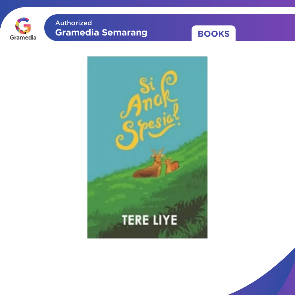 Gramedia - SI ANAK SPESIAL