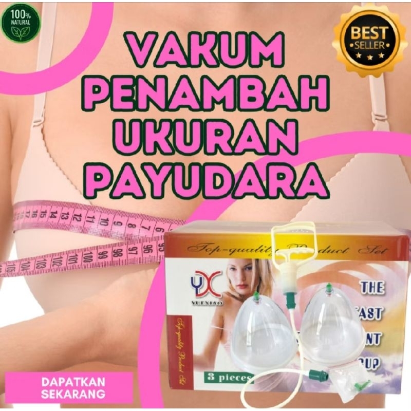 Vakum payudara manual aman ampuh hasil permanen mengencangkan payudara yg kendur bisa untuk remaja m