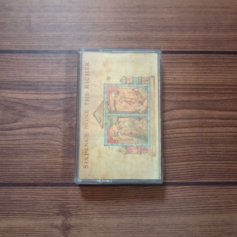 Kaset SIXPENCE NONE THE RICHER
